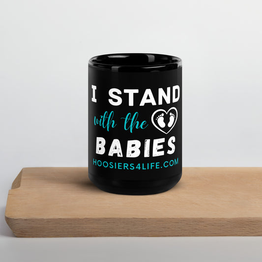 Stand with the Babies Black Glossy Mug