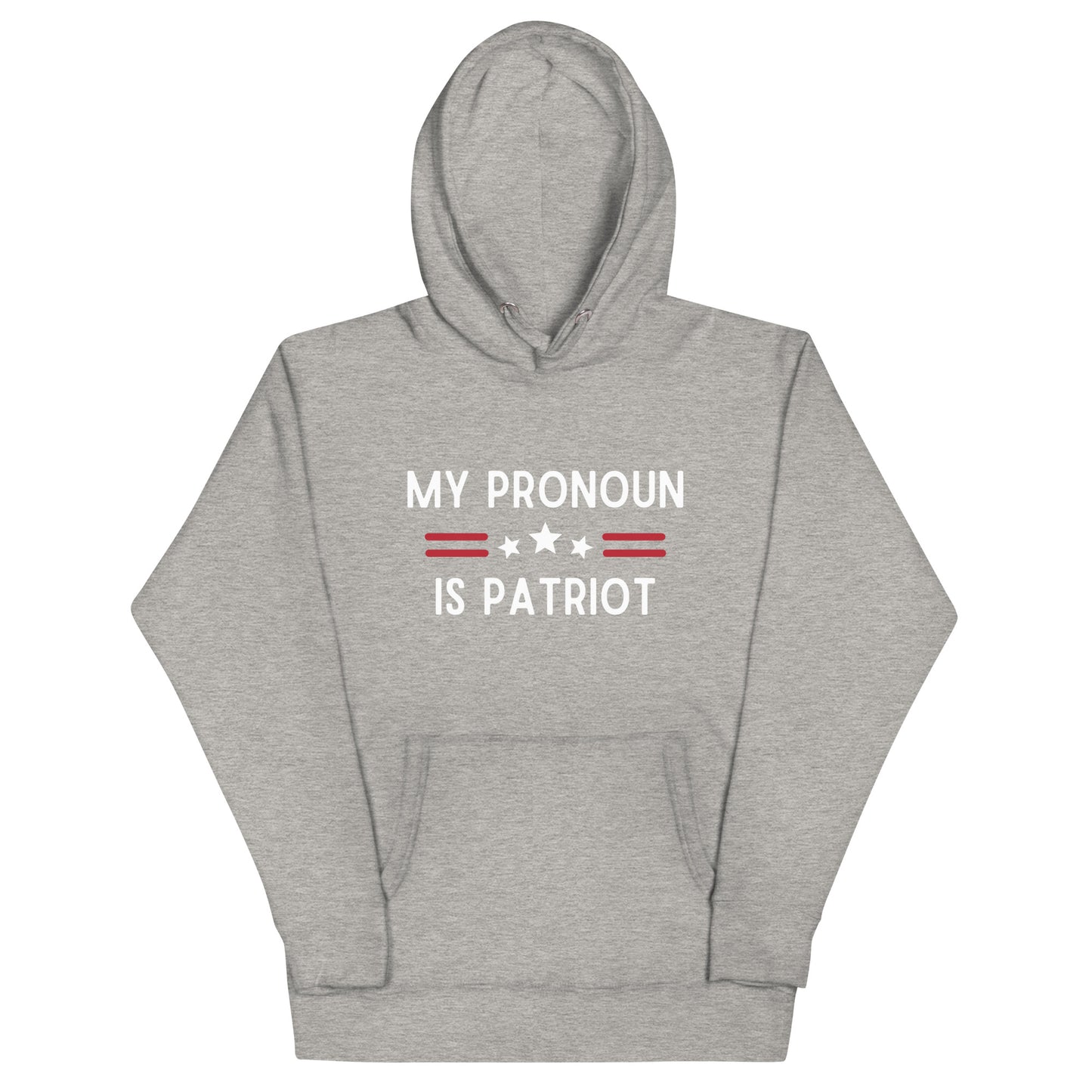 My Pronoun Is Patriot Hoodie